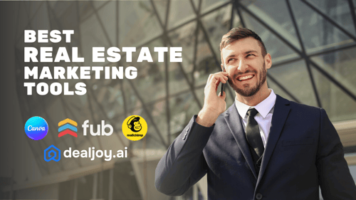 Best Real Estate Marketing Tools for Agents